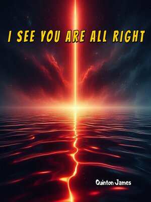 cover image of I See You Are All Right